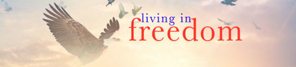 Living in Freedom