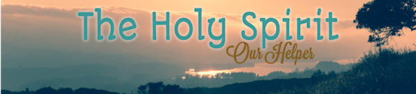 The Holy Spirit, Our Helper